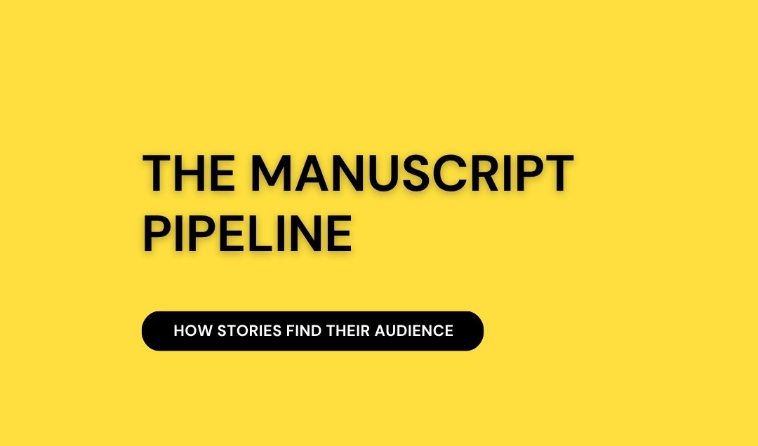 The Manuscript Pipeline