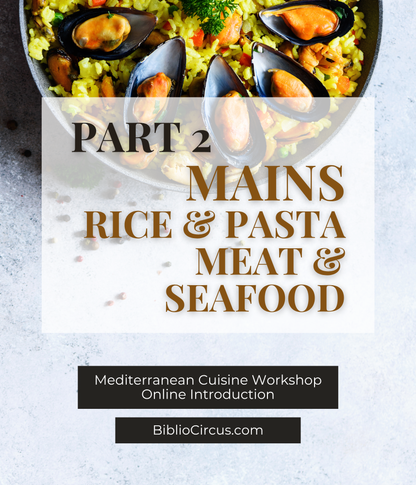 Online Introduction to Mediterranean Cuisine Workshop, Part 2 on a background of a seafood paella